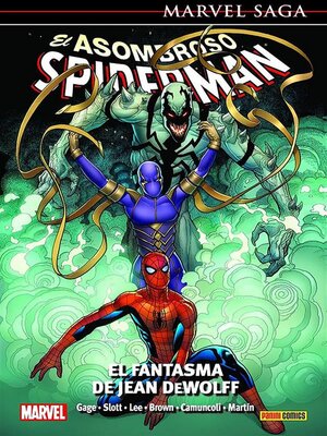 cover image of Marvel Saga. El Asombroso Spiderman 33. El fantasma de Jean De Wolff